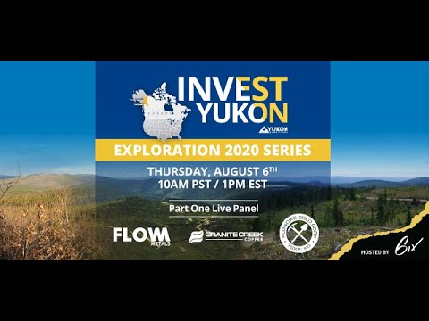 Invest Yukon: Exploration 2020 Series (Part 1)