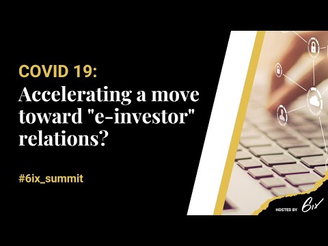 COVID 19 - Accelerating a move toward "e-investor" relations?