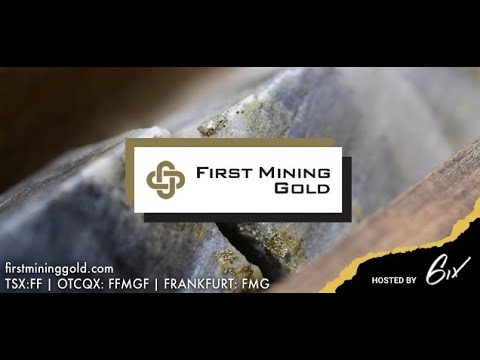 First Mining Gold: Fully Financed and Surfacing Value