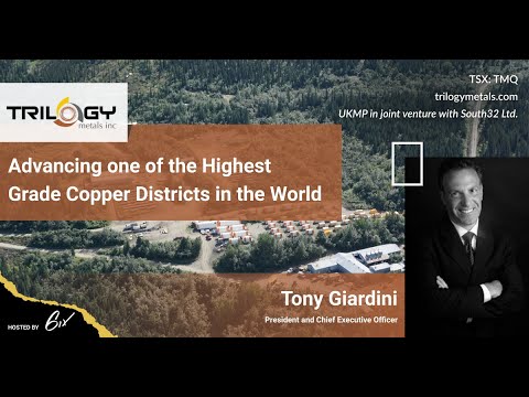 Trilogy Metals: Advancing one of the Highest Grade Copper Districts in the World