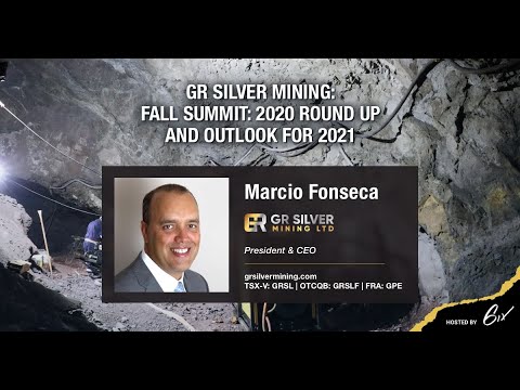 GR Silver Fall Summit: 2020 Round Up and Outlook for 2021
