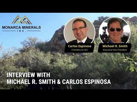 Interview with Monarca Minerals