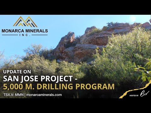 Update on San Jose Project - 5,000 m. Drilling Program