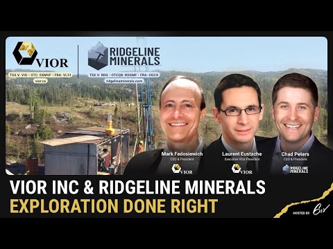 Vior Inc &amp; Ridgeline Minerals – Exploration Done Right