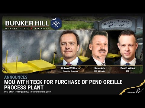 Bunker Hill Announces MOU With Teck for Purchase of Pend Oreille Process Plant
