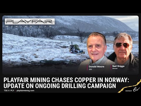 Playfair Mining Chases Copper in Norway: Update on Ongoing Drilling Campaign