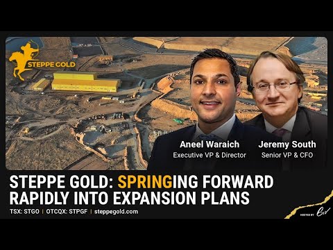 Steppe Gold: Springing Forward Rapidly into Expansion Plans