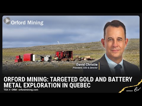 Orford Mining: Targeted Gold and Battery Metal Exploration in Quebec