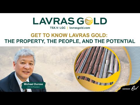 Get to know Lavras Gold: the property, the people, and the potential