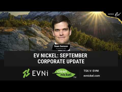 EV Nickel: September Corporate Update