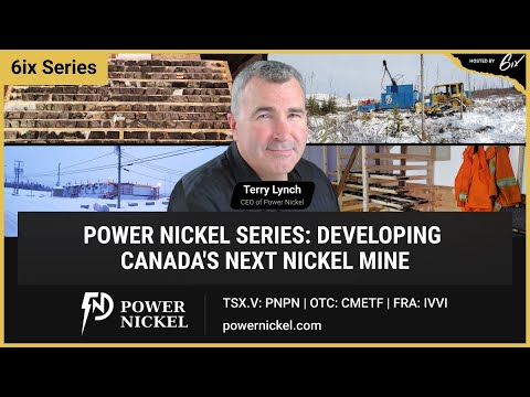 Power Nickel Series: Developing Canadas Next Nickel Mine (Ep. 2)