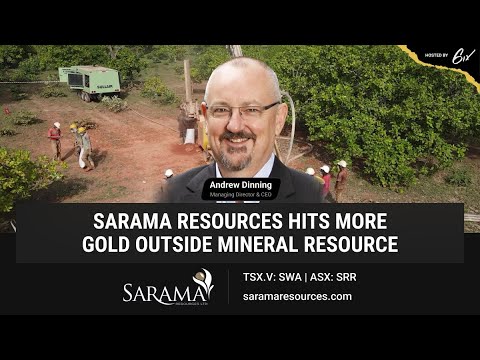Sarama Resources Hits More Gold Outside Mineral Resource