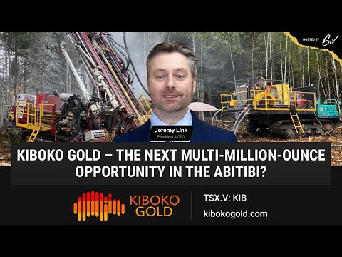 Kiboko Gold – The Next Multi-Million-Ounce Opportunity in the Abitibi?