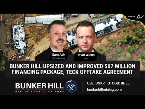 Bunker Hill Upsized and Improved $67 Million Financing Package, Teck Offtake Agreement
