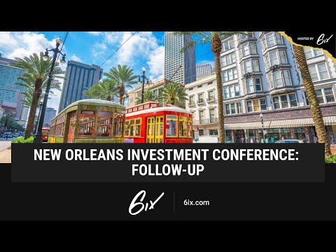 New Orleans 2023 Investor Conference: Follow-Up