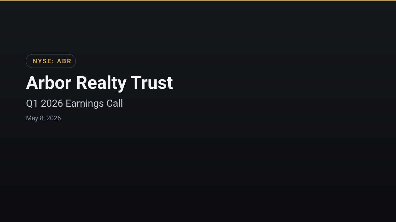 Arbor Realty Trust (ABR) Q1 2026 Earnings Call