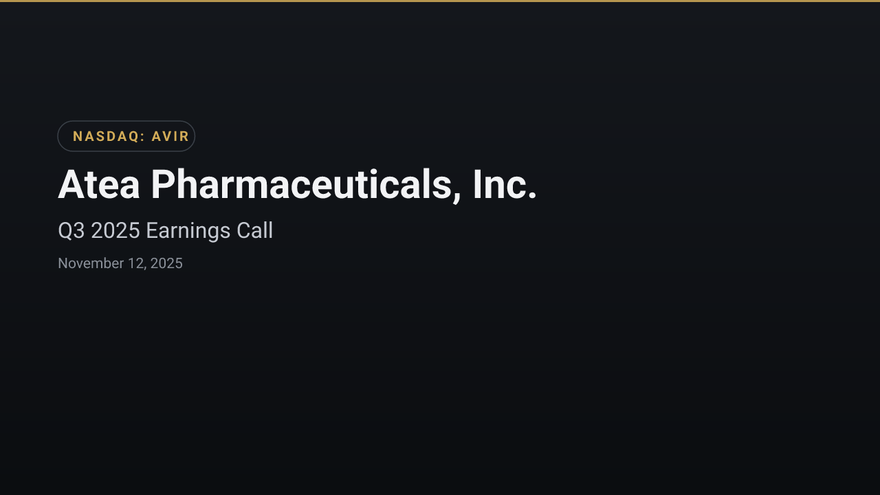 Atea Pharmaceuticals, Inc. (AVIR) Q3 2025 Earnings Call