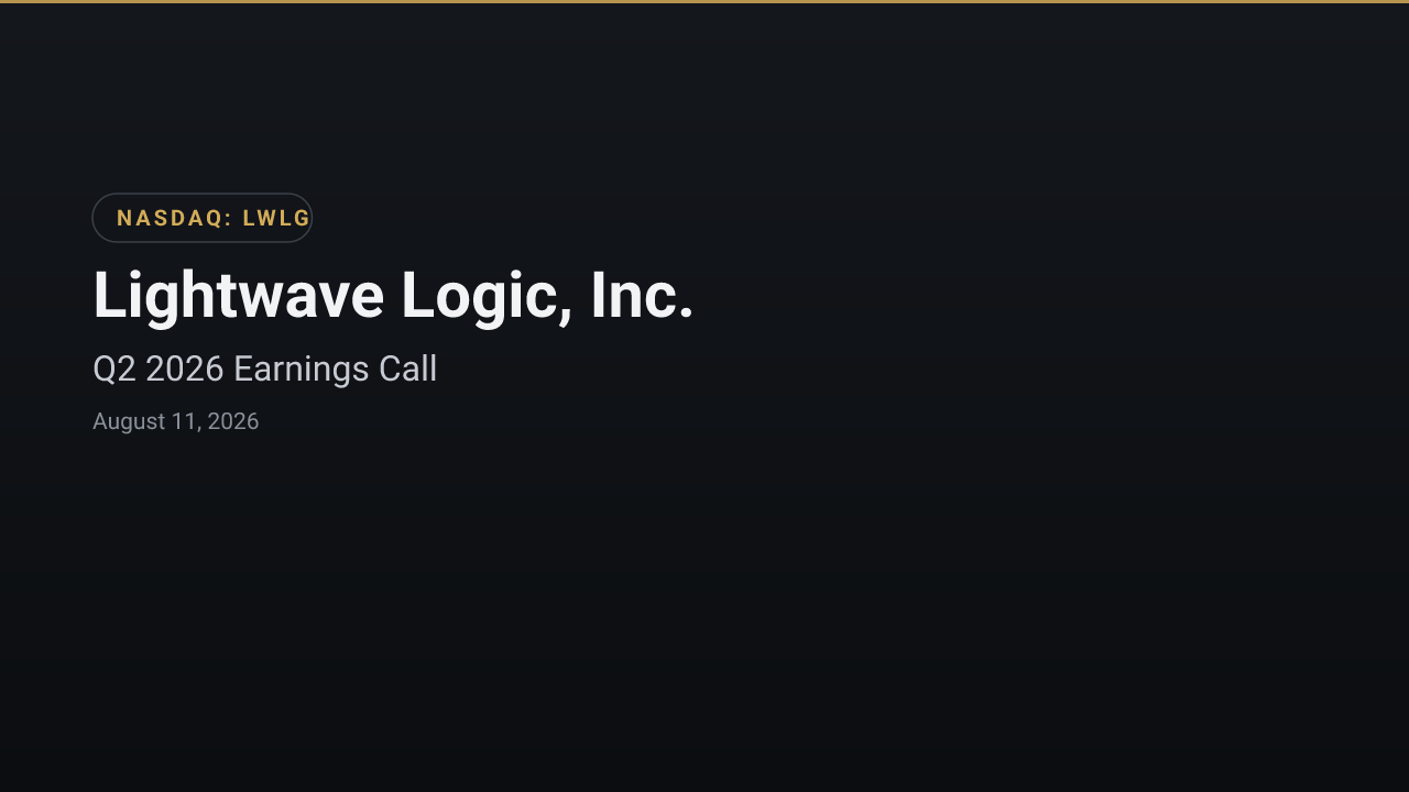 Lightwave Logic, Inc. (LWLG) Q2 2026 Earnings Call