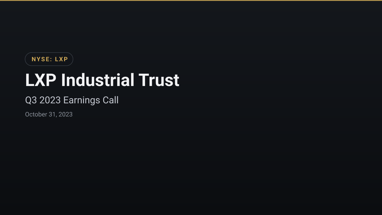 LXP Industrial Trust (NYSE:LXP) Q3 2023 Earnings Call