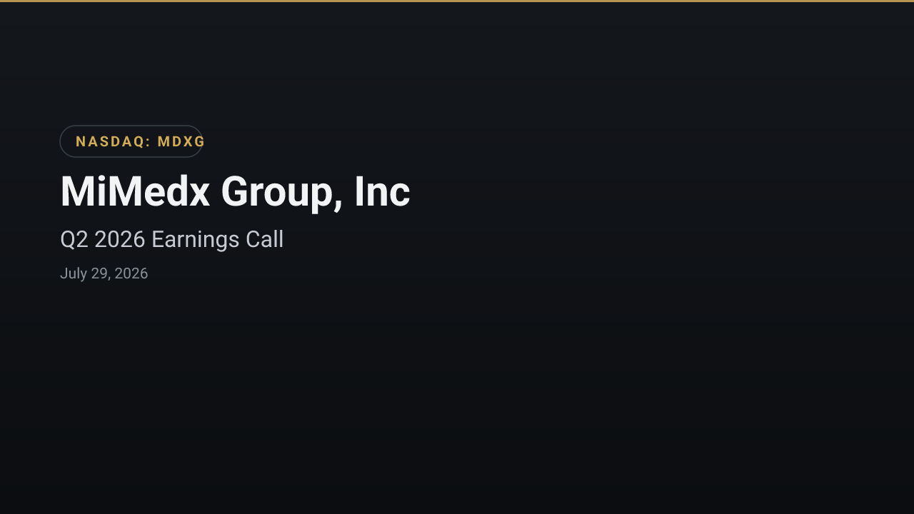 MiMedx Group, Inc (MDXG) Q2 2026 Earnings Call