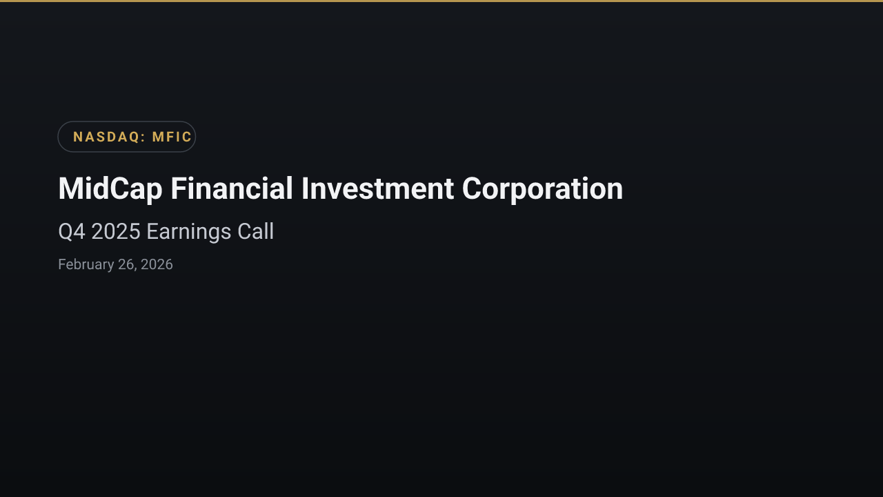 MidCap Financial Investment Corporation (MFIC) Q4 2025 Earnings Call