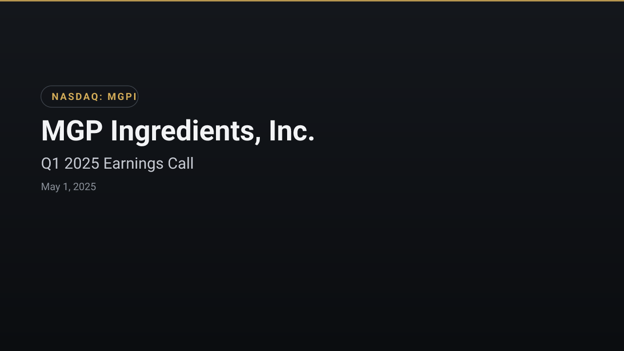 MGP Ingredients, Inc. (MGPI) Q1 2025 Earnings Call