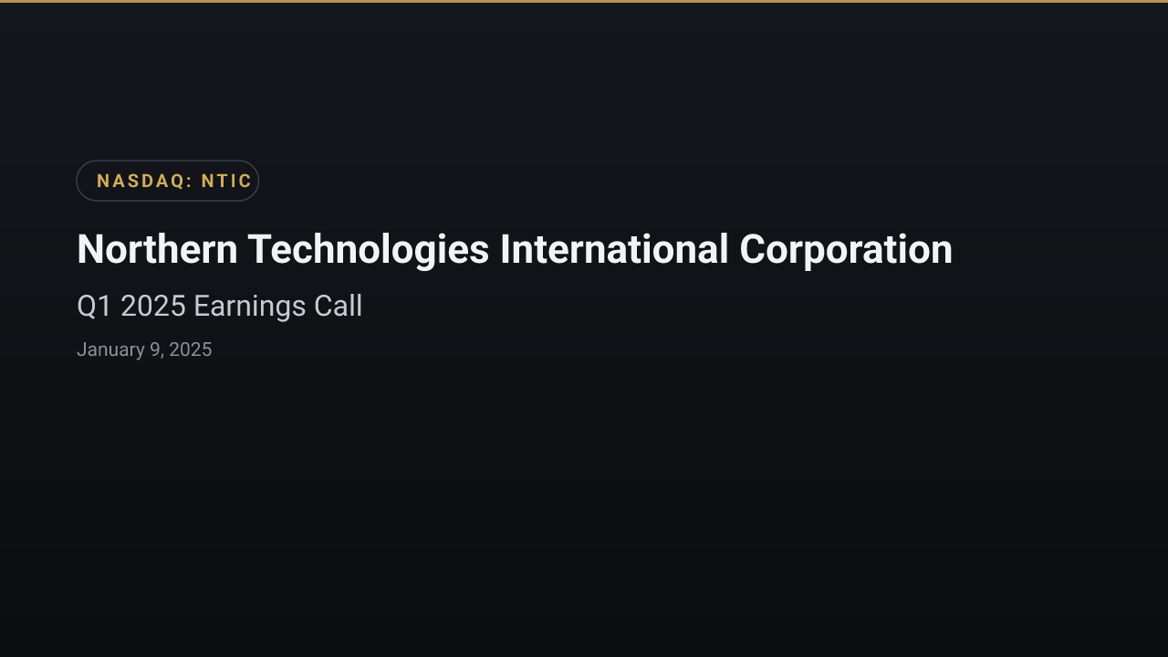 Northern Technologies International (NASDAQ:NTIC) Q1 2025 Earnings Call