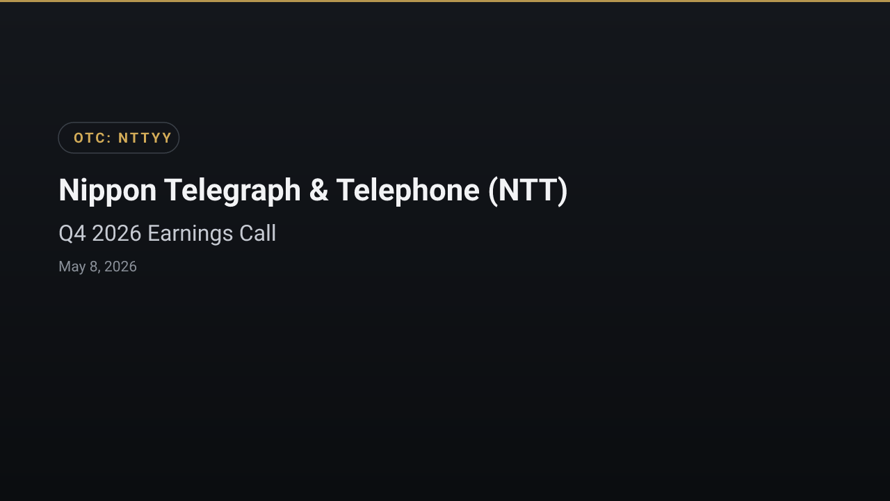 Nippon Telegraph & Telephone (NTT) (NTTYY) Q4 2026 Earnings Call