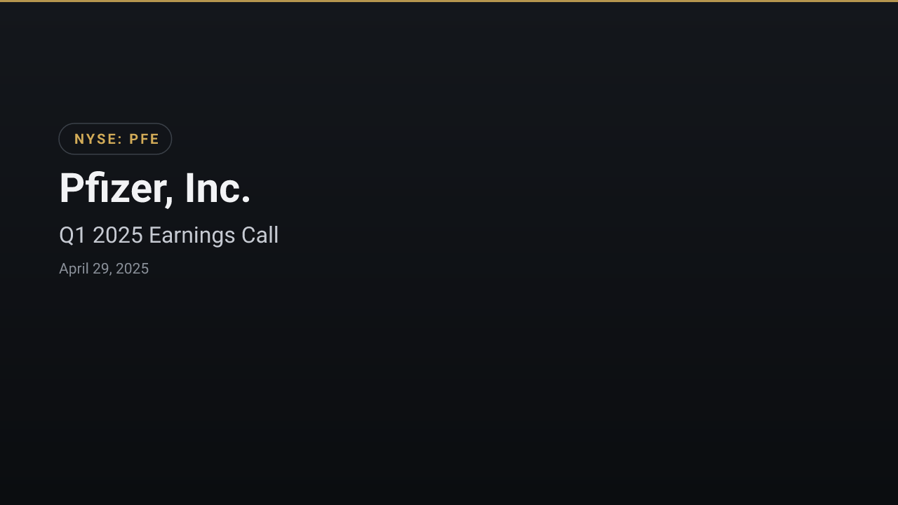 Pfizer, Inc. (PFE) Q1 2025 Earnings Call