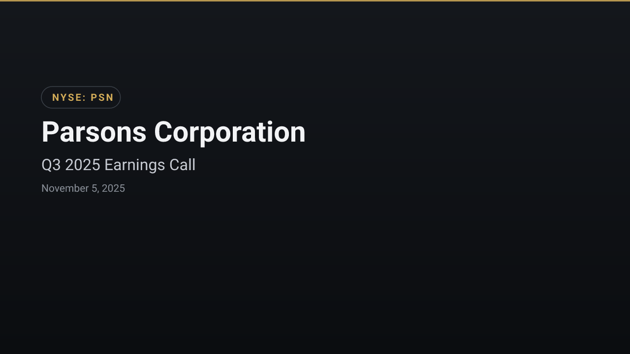 Parsons Corporation (PSN) Q3 2025 Earnings Call