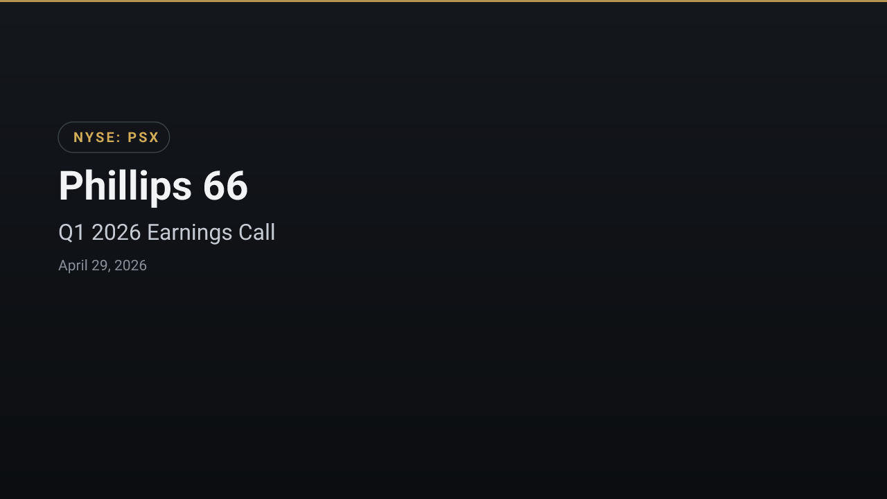 Phillips 66 (PSX) Q1 2026 Earnings Call