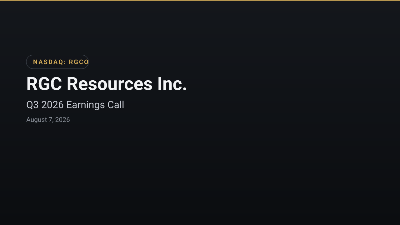 RGC Resources Inc. (RGCO) Q3 2026 Earnings Call