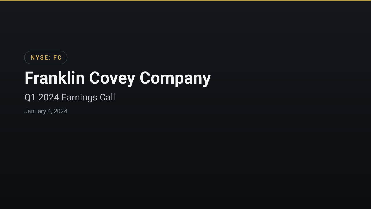 Franklin Covey (NYSE:FC) Q1 2024 Earnings Call
