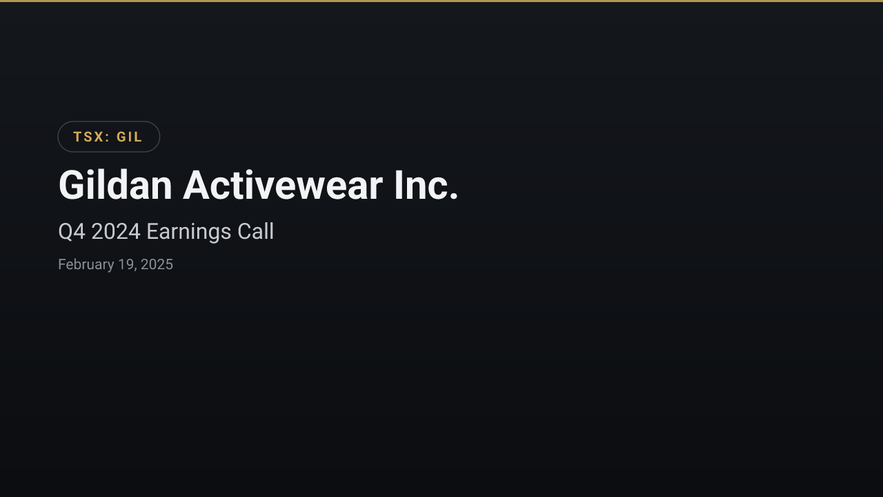 Gildan Activewear (TSX:GIL) Q4 2024 Earnings Call