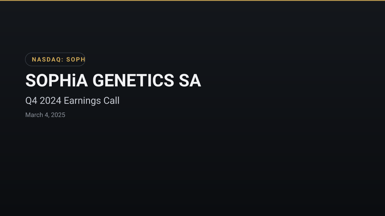 Sophia GENETICS (NASDAQ:SOPH) Q4 2024 Earnings Call