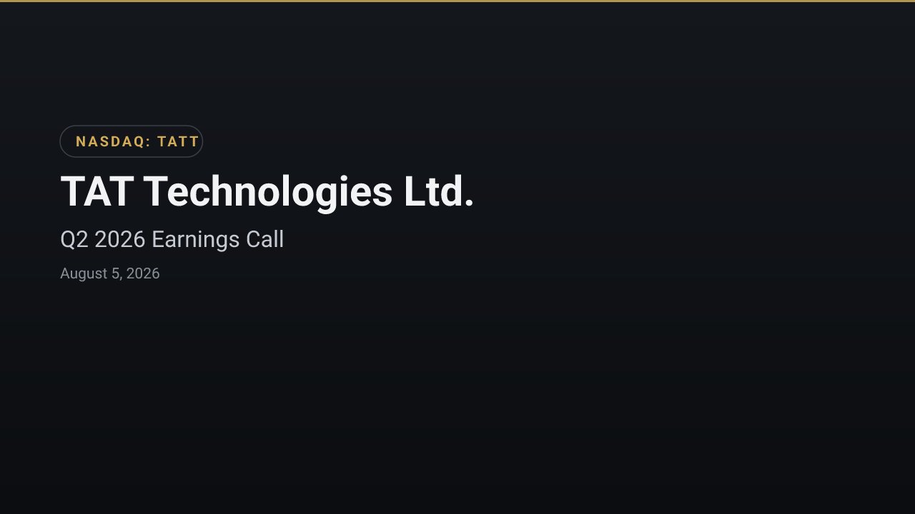 TAT Technologies Ltd. (TATT) Q2 2026 Earnings Call
