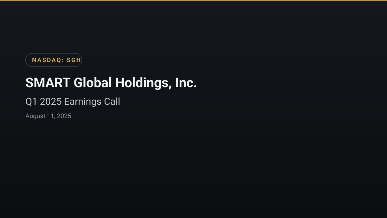 SMART Global Holdings, Inc. (SGH) Q1 2025 Earnings Call