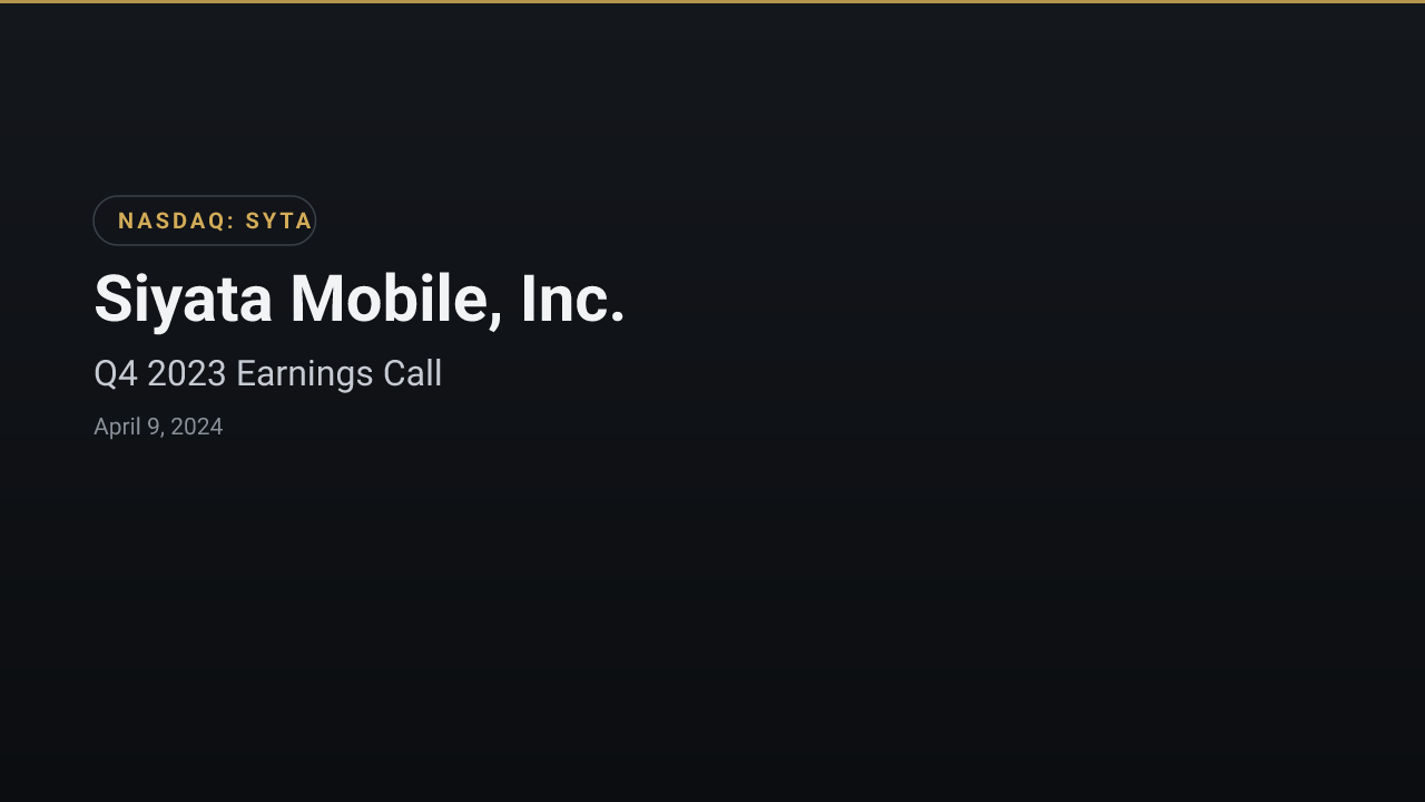 Siyata Mobile, Inc. (SYTA) Q4 2023 Earnings Call