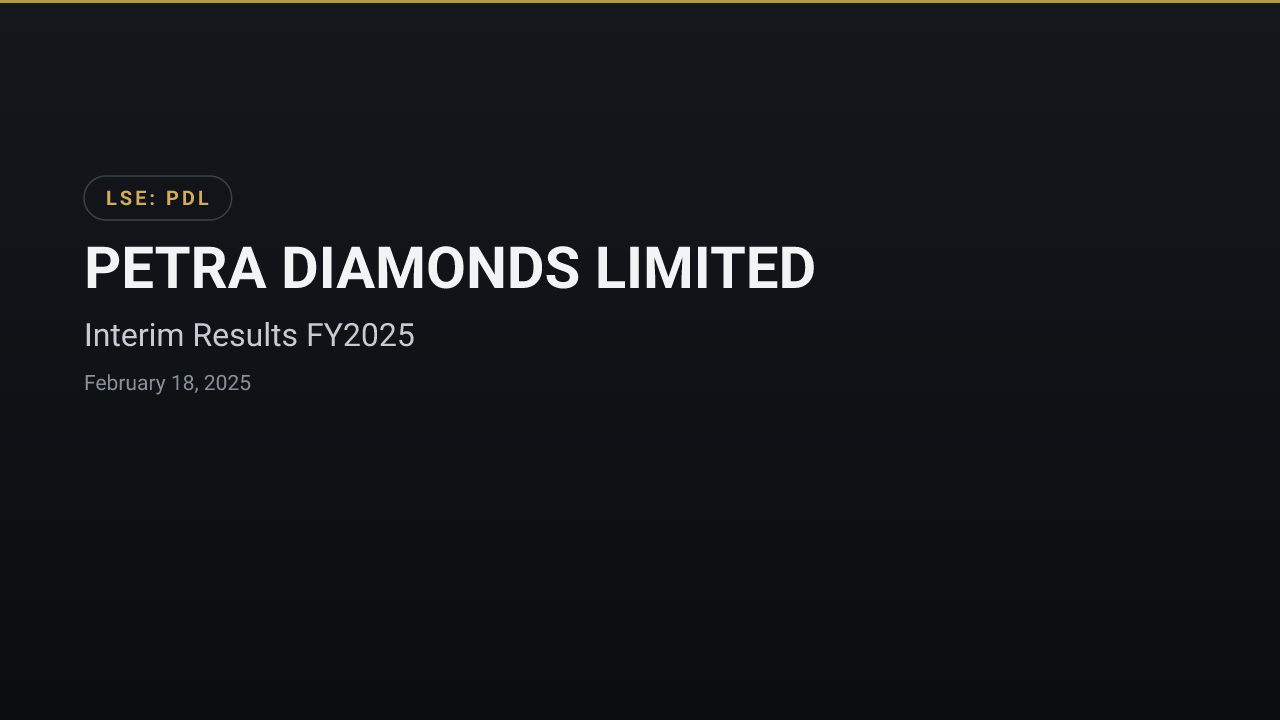 PETRA DIAMONDS LIMITED (PDL) — Interim Results FY2025