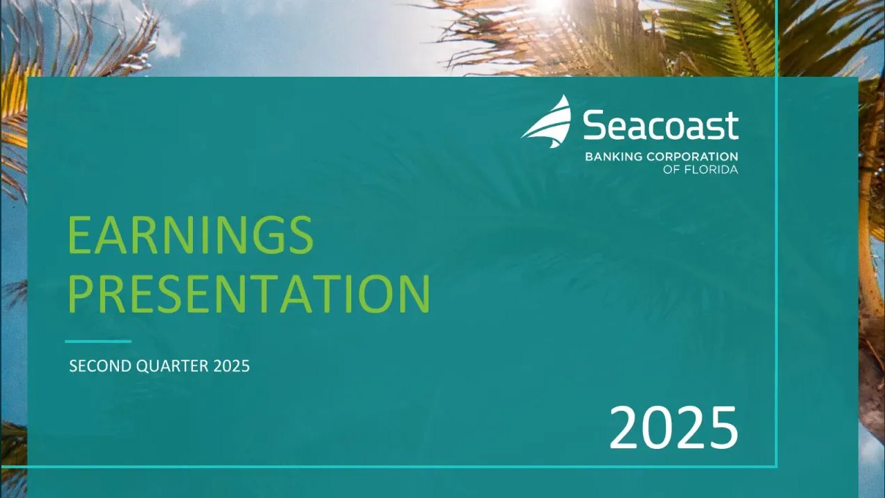 Seacoast Banking Corporation of Florida (NASDAQ:SBCF) Q2 2025 Earnings Call