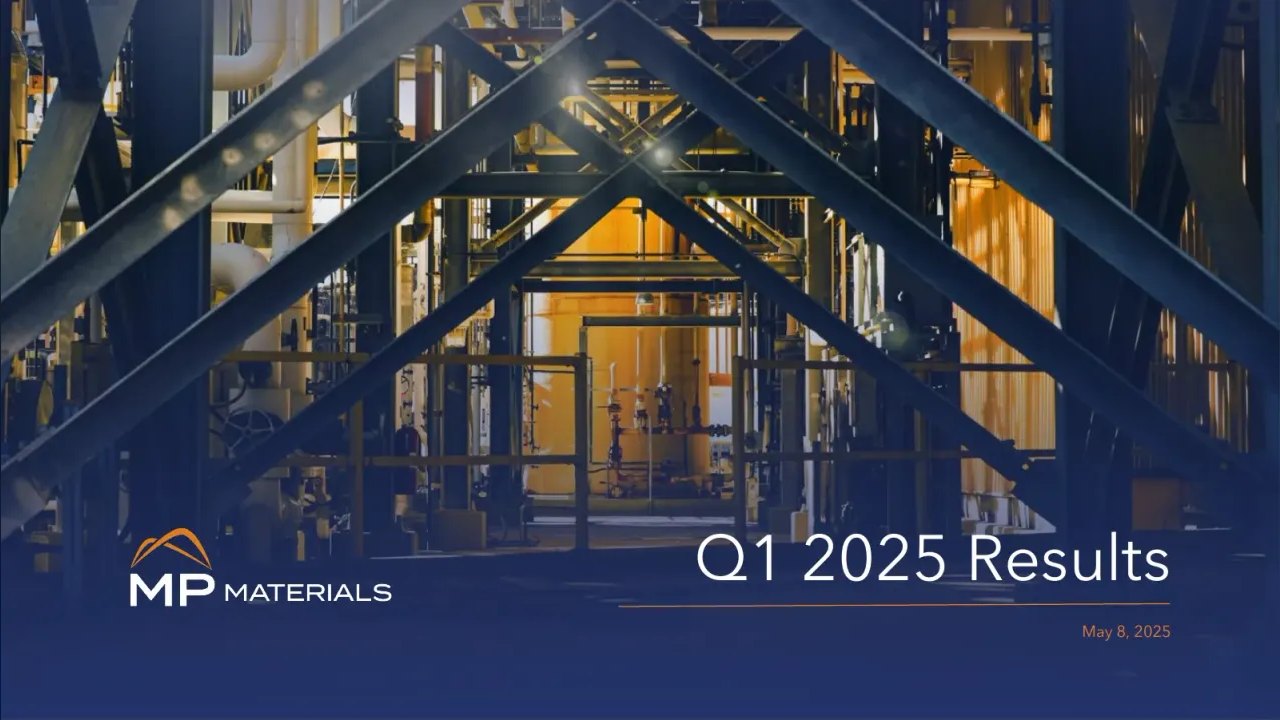 MP Materials (NYSE:MP) Q1 2025 Earnings Call