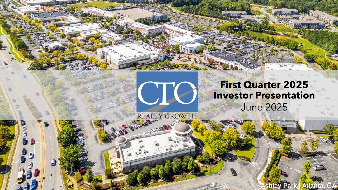 CTO Realty Growth (NYSE:CTO) Q1 2025 Earnings Call