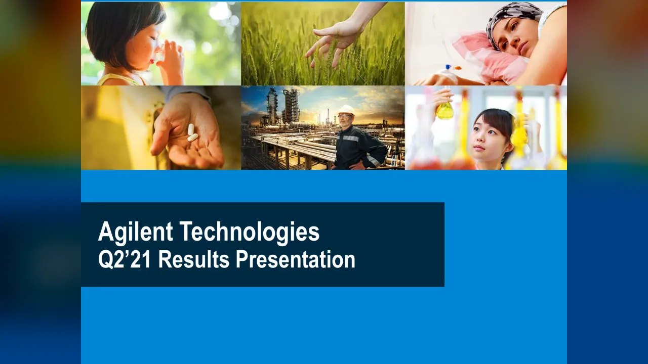 Agilent Technologies (NYSE:A) Q2 2021 Earnings Call