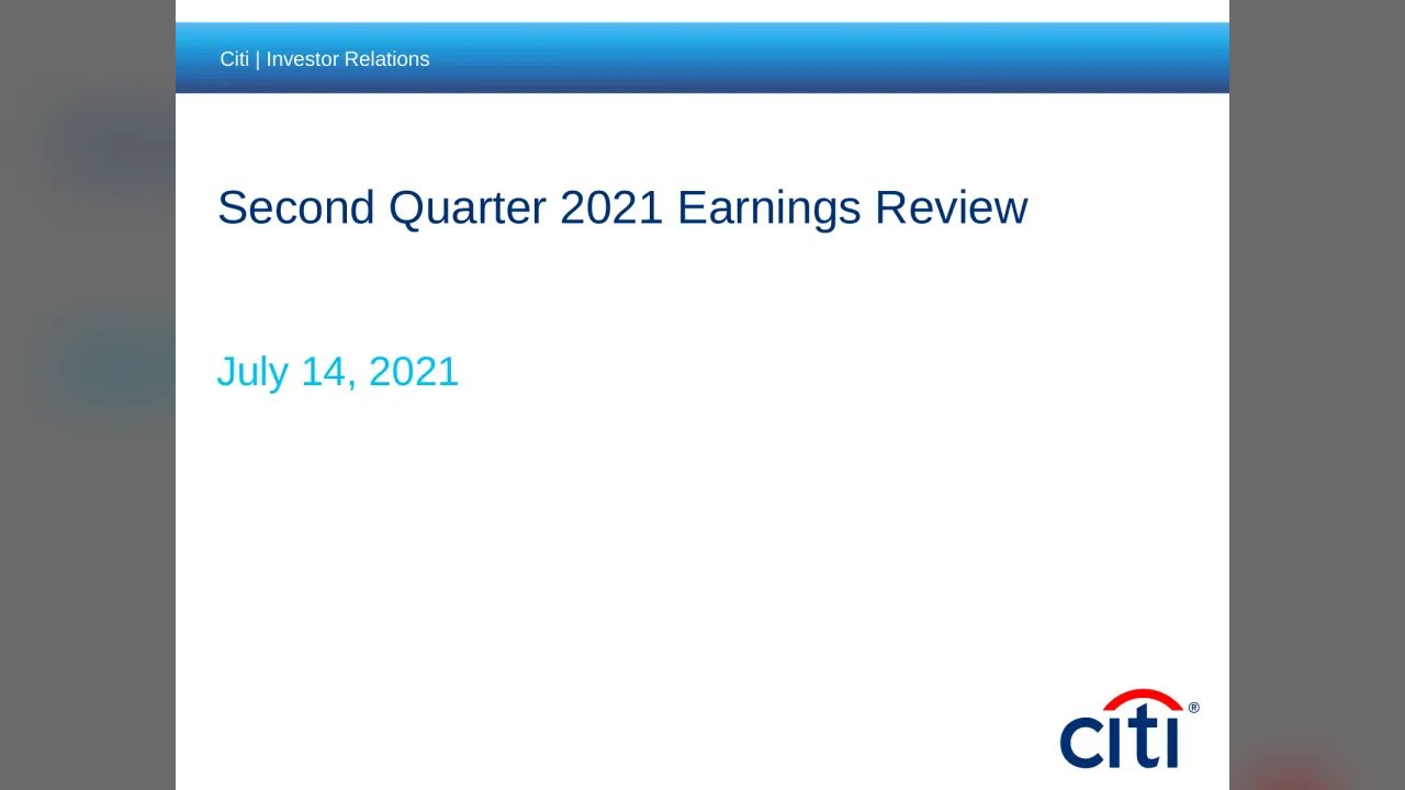 Citigroup (NYSE:C) Q2 2021 Earnings Call
