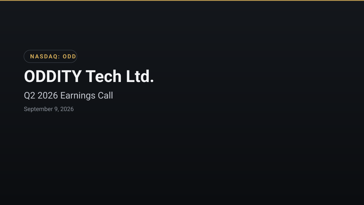 ODDITY Tech Ltd. (ODD) Q2 2026 Earnings Call