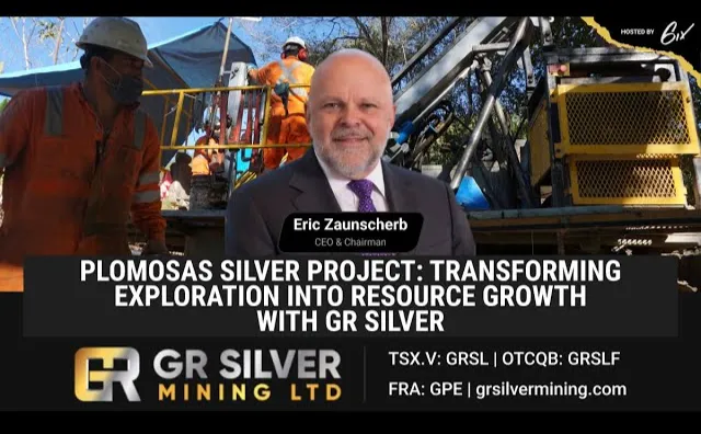 Plomosas Silver Project: Transforming Exploration Into Resource Growth With GR Silver